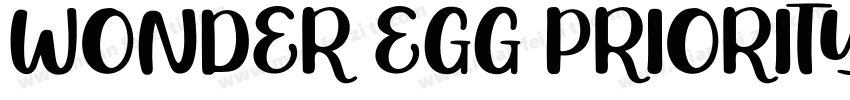 WONDER EGG PRIORITY字体转换